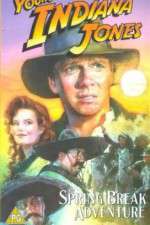 Watch The Adventures of Young Indiana Jones: Spring Break Adventure Goojara