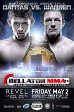 Watch Bellator 118 Dantas vs Warren Goojara