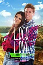 Watch Loco Love Goojara