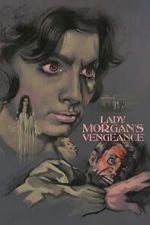 Watch Lady Morgan\'s Vengeance Goojara