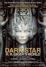 Watch Dark Star: H.R. Giger\'s World Goojara