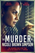 Watch The Murder of Nicole Brown Simpson Goojara