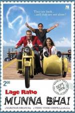 Watch Lage Raho Munna Bhai Goojara