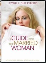 Watch A Guide for the Married Woman Goojara