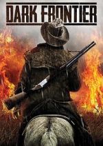 Watch Dark Frontier Goojara