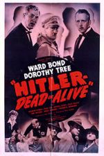 Watch Hitler--Dead or Alive Goojara