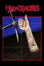 Watch Hail to the Deadites Goojara
