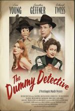 Watch The Dummy Detective Goojara