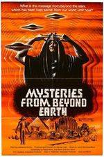 Watch Mysteries from Beyond Earth Goojara