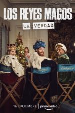 Watch Los Reyes Magos: La Verdad Goojara