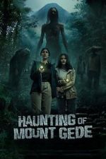 Watch Haunting of Mount Gede Goojara