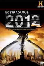 Watch History Channel - Nostradamus 2012 Goojara