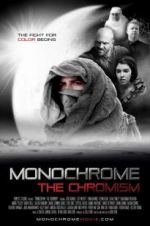 Watch Monochrome: The Chromism Goojara