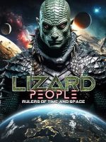 Watch Lizard People: Rulers of Time and Space Goojara
