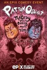 Watch Patton Oswalt Tragedy Plus Comedy Equals Time Goojara