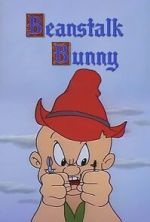 Watch Beanstalk Bunny (Short 1955) Goojara