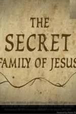 Watch The Secret Family of Jesus 2 Goojara