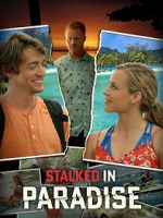 Watch Stalked in Paradise Goojara