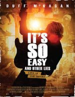 Watch It\'s So Easy and Other Lies Goojara