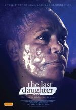 Watch The Last Daughter Goojara