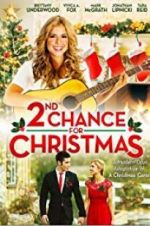 Watch 2nd Chance for Christmas Goojara