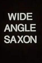 Watch Wide Angle Saxon Goojara