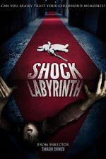 Watch The Shock Labyrinth 3D Goojara