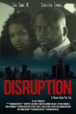 Watch Disruption Goojara