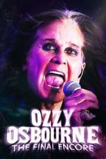 Watch Ozzy Osbourne: The Final Encore Goojara