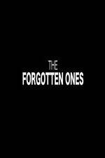 Watch The Forgotten Ones Goojara