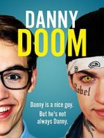 Watch Danny Doom Goojara