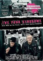 Watch The Punk Syndrome Goojara