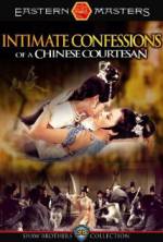 Watch Intimate Confessions of a Chinese Courtesan Goojara