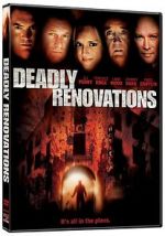 Watch Deadly Renovations Goojara