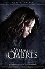 Watch The Village of Shadows Goojara