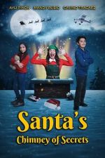 Watch Santa\'s Chimney of Secrets Goojara