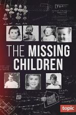 Watch The Missing Children Goojara