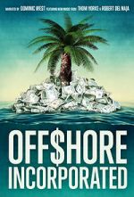 Watch Offshore Incorporated Goojara