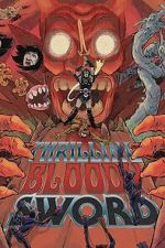 Watch Thrilling Bloody Sword Goojara