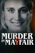 Watch Murder in Mayfair Goojara