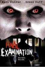 Watch Final Examination Goojara