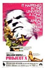 Watch Project X Goojara