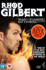 Watch Rhod Gilbert The Man With The Flaming Battenberg Tattoo Goojara