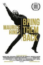 Watch Maurice Hines: Bring Them Back Goojara
