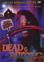 Watch Dead & Rotting Goojara