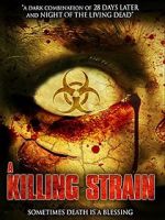 Watch The Killing Strain Goojara