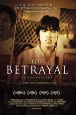Watch The Betrayal - Nerakhoon Goojara