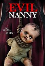 Watch Evil Nanny Goojara