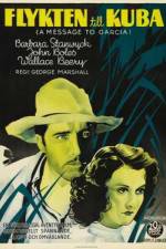 Watch A Message to Garcia Goojara