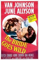 Watch The Bride Goes Wild Goojara